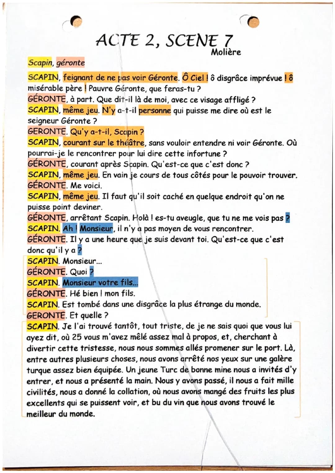 ACTE 2, SCENE 7
Molière
Scapin, géronte
SCAPIN, feignant de ne pas voir Géronte. Ô Ciel ! ô disgrâce imprévue ! ô
misérable père ! Pauvre Gé