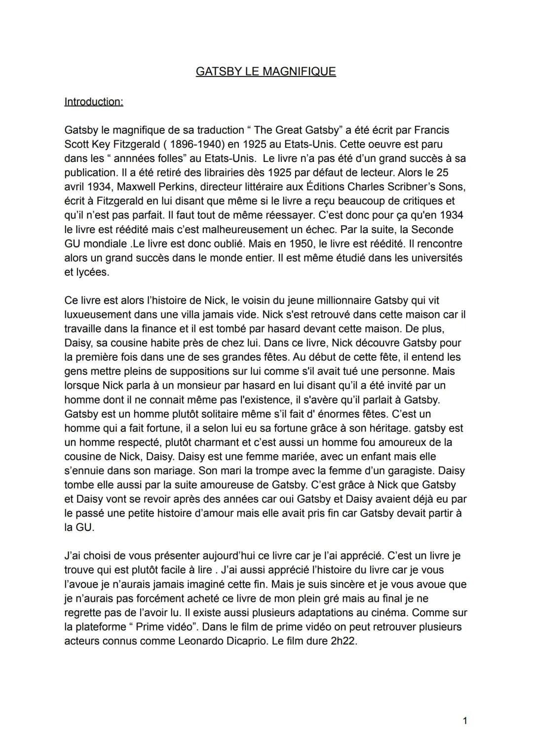 Introduction:
GATSBY LE MAGNIFIQUE
Gatsby le magnifique de sa traduction " The Great Gatsby" a été écrit par Francis
Scott Key Fitzgerald (1