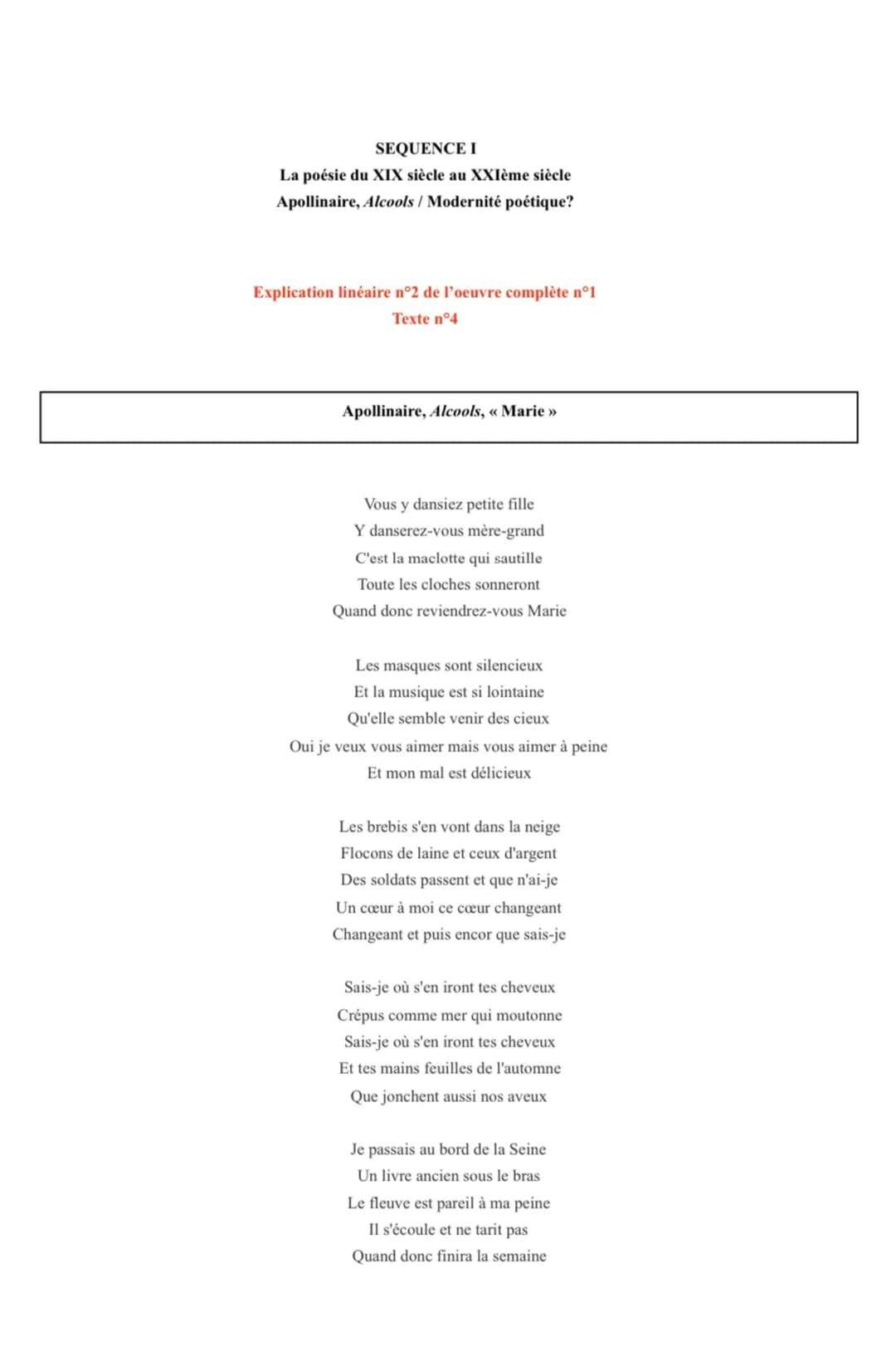 SEQUENCE I
La poésie du XIX siècle au XXIème siècle
Apollinaire, Alcools / Modernité poétique?
Explication linéaire n°2 de l'oeuvre complète