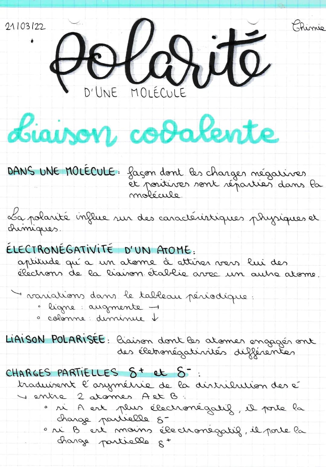 21103122
polarite
D'UNE MOLECULE
Liaison covalente
DANS UNE MOLÉCULE: façon dont les charges négatives
et positives sont réparties dans la
m
