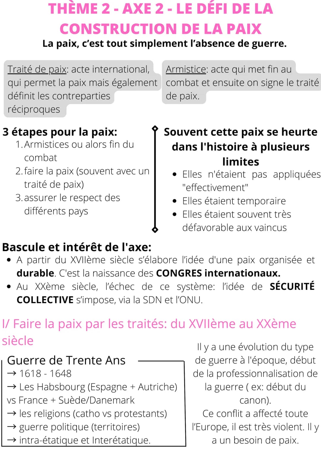 THÈME 2 - AXE 2 - LE DÉFI DE LA
CONSTRUCTION DE LA PAIX
La paix, c'est tout simplement l'absence de guerre.
Traité de paix: acte internation