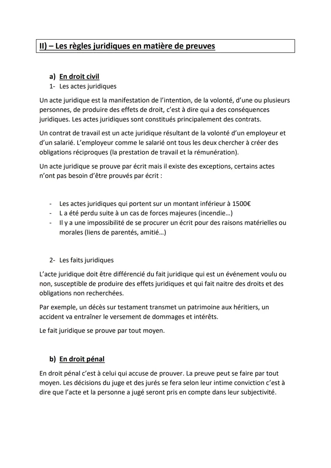 Chapitre 5) La preuve
Objectif du chapitre :
Déterminer au moyen d'une argumentation si le litige est causé par un acte ou par
un fait jurid