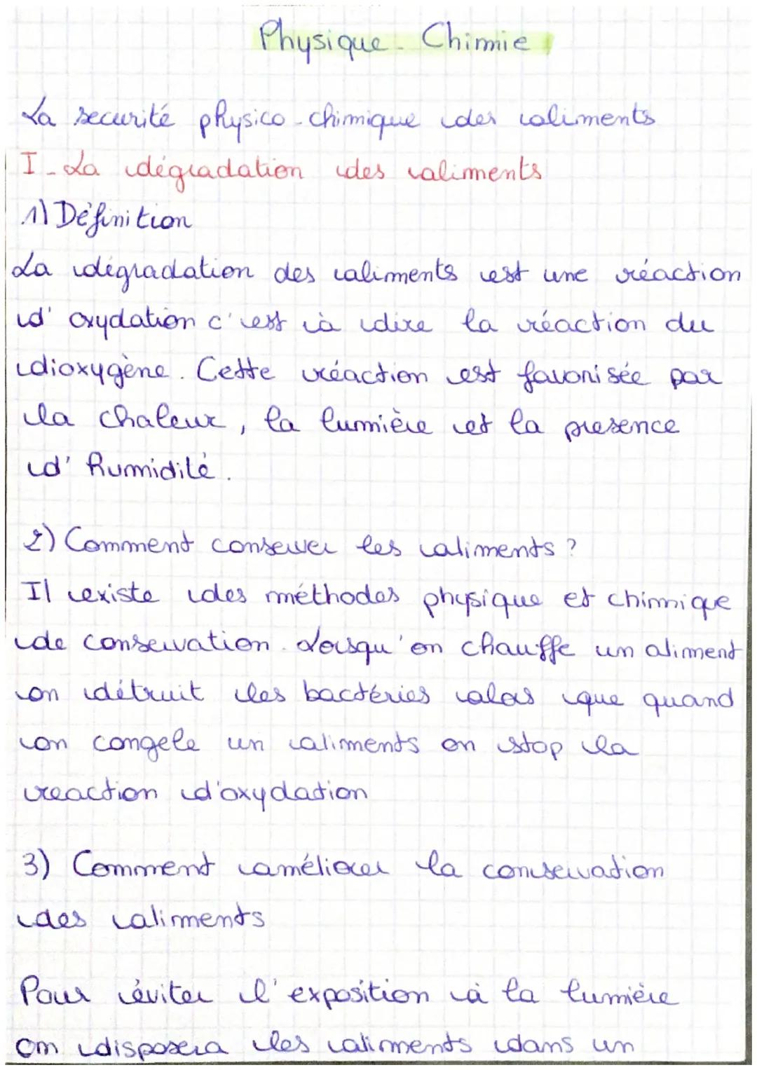 Physique Chimie,
La securité physico-chimique ider caliments
I_La dégradation des aliments
11 Definition
La degradation des aliments est une