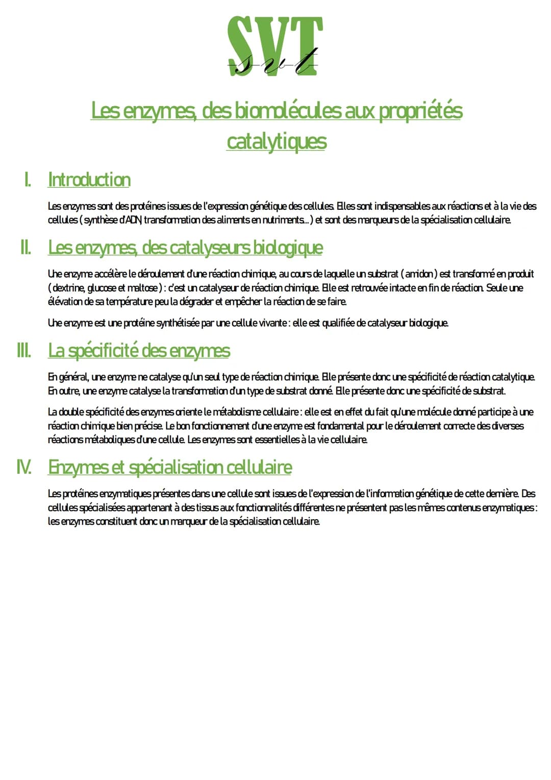 SVT
Les enzymes, des biomolécules aux propriétés
catalytiques
I. Introduction
Les enzymes sont des protéines issues de l'expression génétiqu