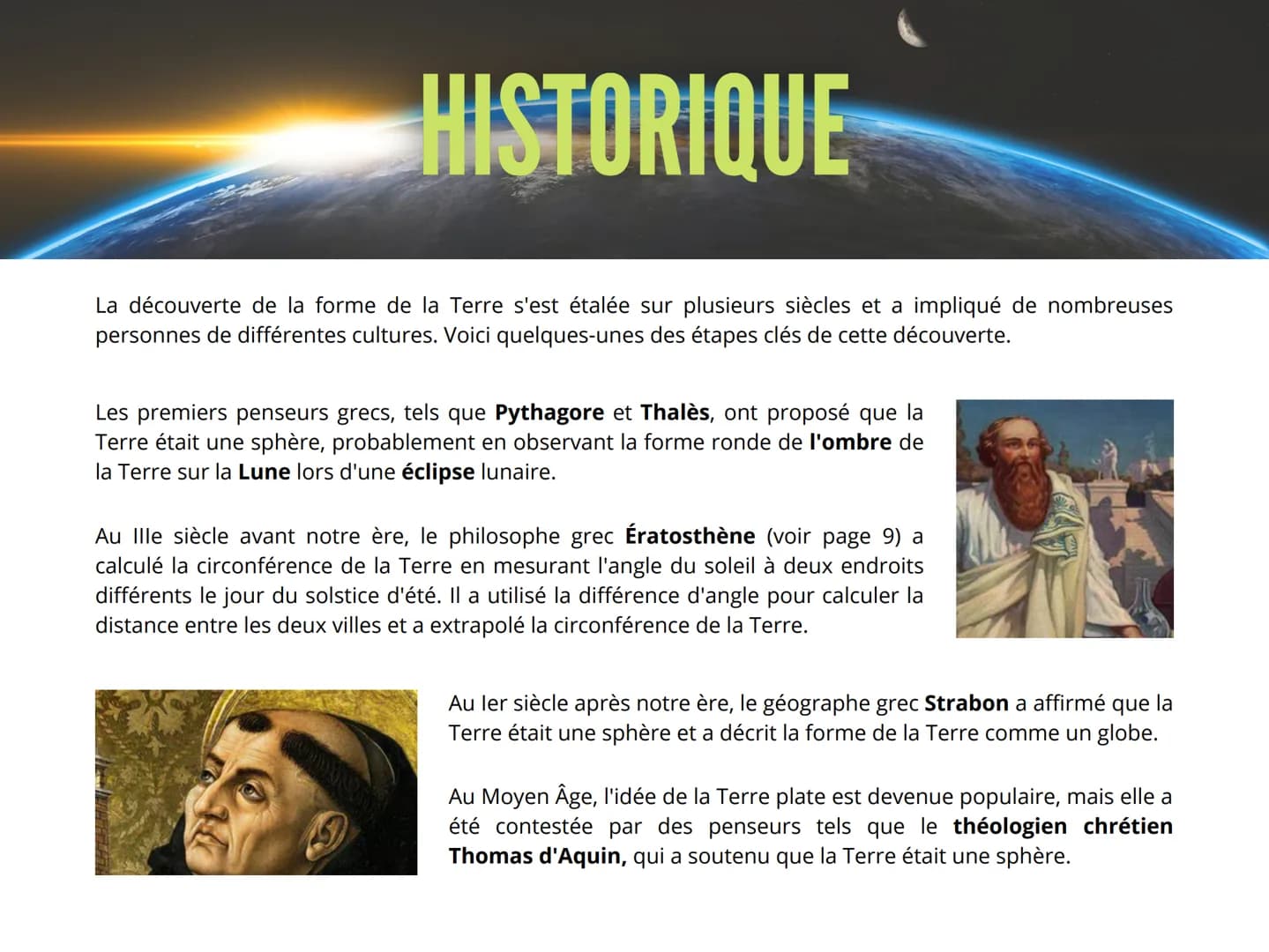 LE MYSTERE DE LA
FORME DE LA TERRE Introduction
Observation
Experiences
Conclusion
1
2
3
4
L'historique et les personnes qui ont prouvé que 