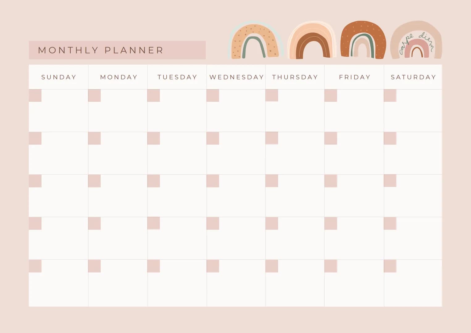 MONTHLY PLANNER
SUNDAY
MONDAY
TUESDAY WEDNESDAY THURSDAY
FRIDAY
scho
diem
SATURDAY