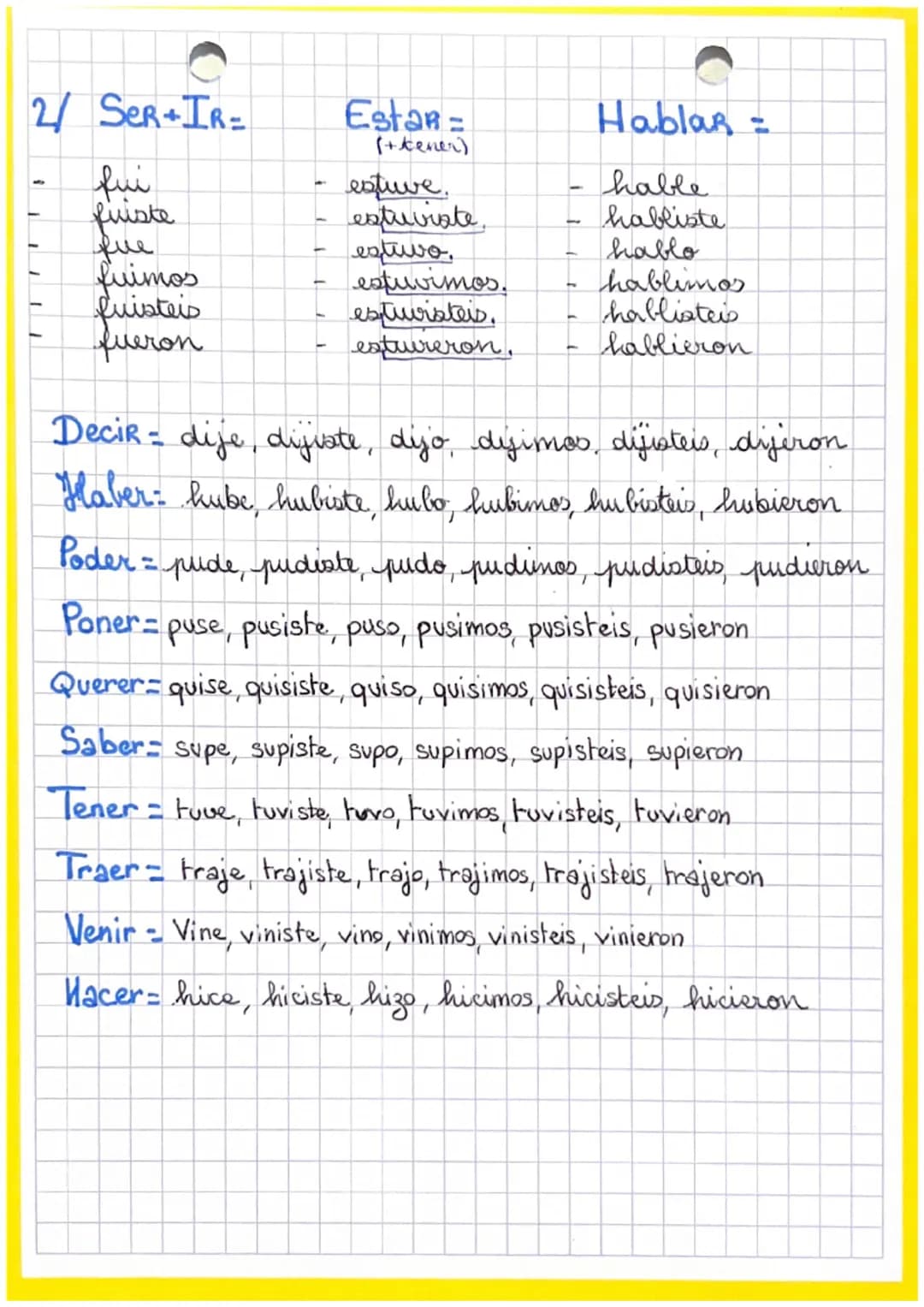 español
Passé Simple
Verbes Réguliers
AR=
Τσ
aste
amos
aateis
aron
-
-
ER;IR =
Liste
io
Limos
Listeis
-
ieron
On l'utilise = pour exprimer u