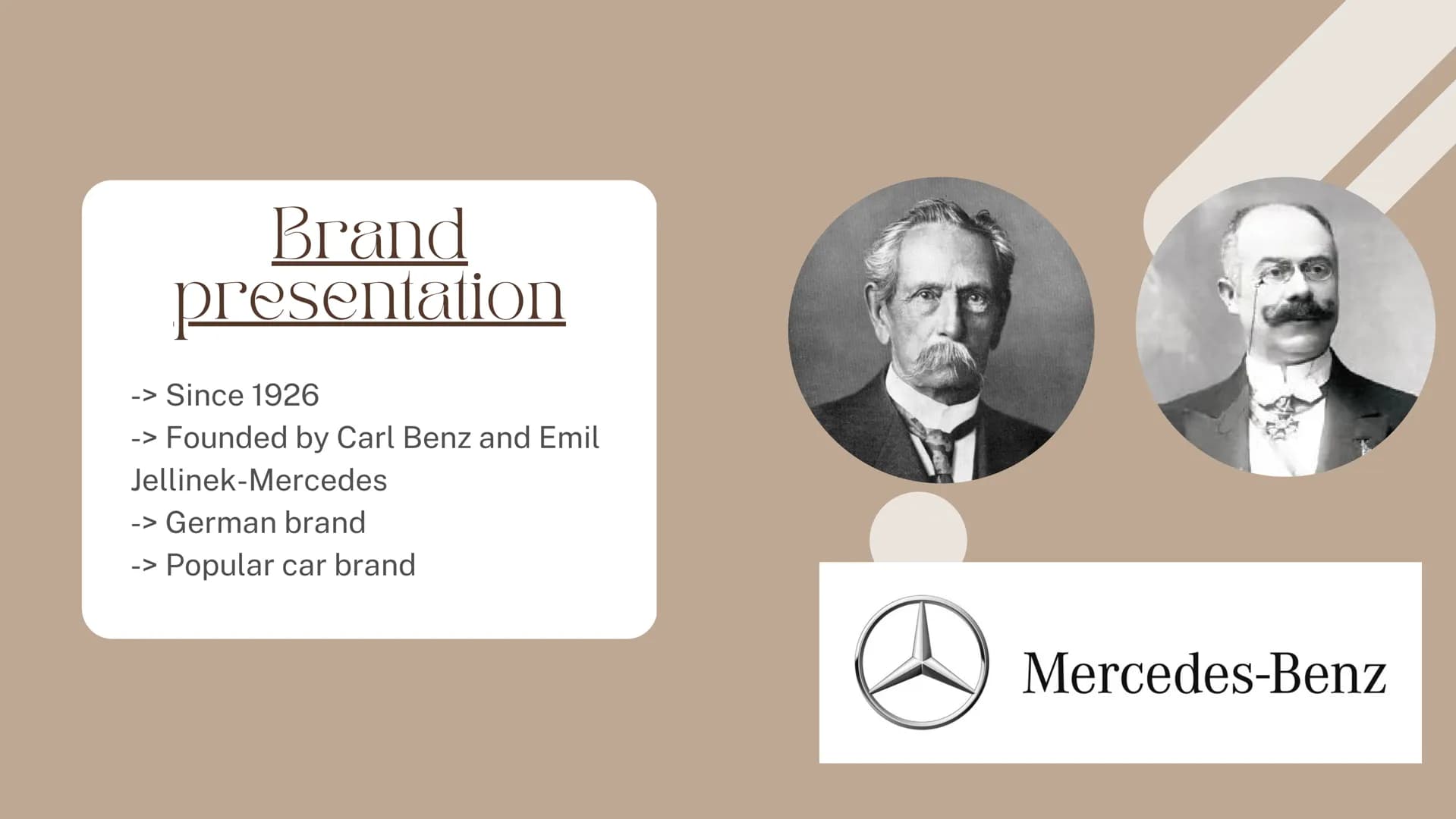 Mercedes
TOMS 01
02
Summar
BRAND PRESENATION
SWOT ANALYSIS
03
CONCLUSION Brand
presentation
-> Since 1926
-> Founded by Carl Benz and Emil
J