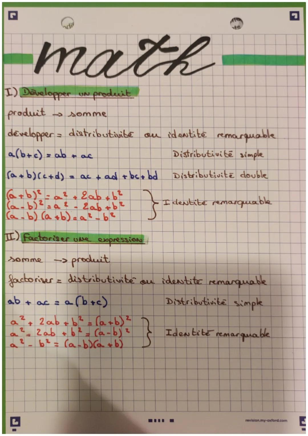 L
-math
I) Développer un produit
UN
→ somme
di
produit
développer distributivité ou identite remarquable
a(b+c) = ab + ac
Distributivité sim