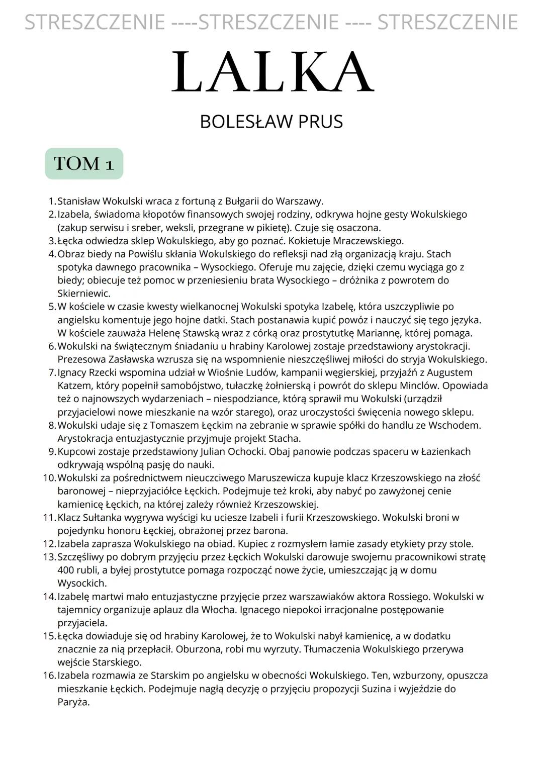 STRESZCZENIE ----STRESZCZENIE ---- STRESZCZENIE

# LALKA

BOLESŁAW PRUS

TOM 1

1. Stanisław Wokulski wraca z fortuną z Bułgarii do Warszawy