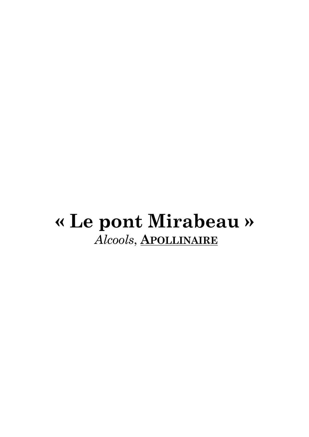 Explication simple Analyse linéaire, "Le pont Mirabeau", Appolinaire