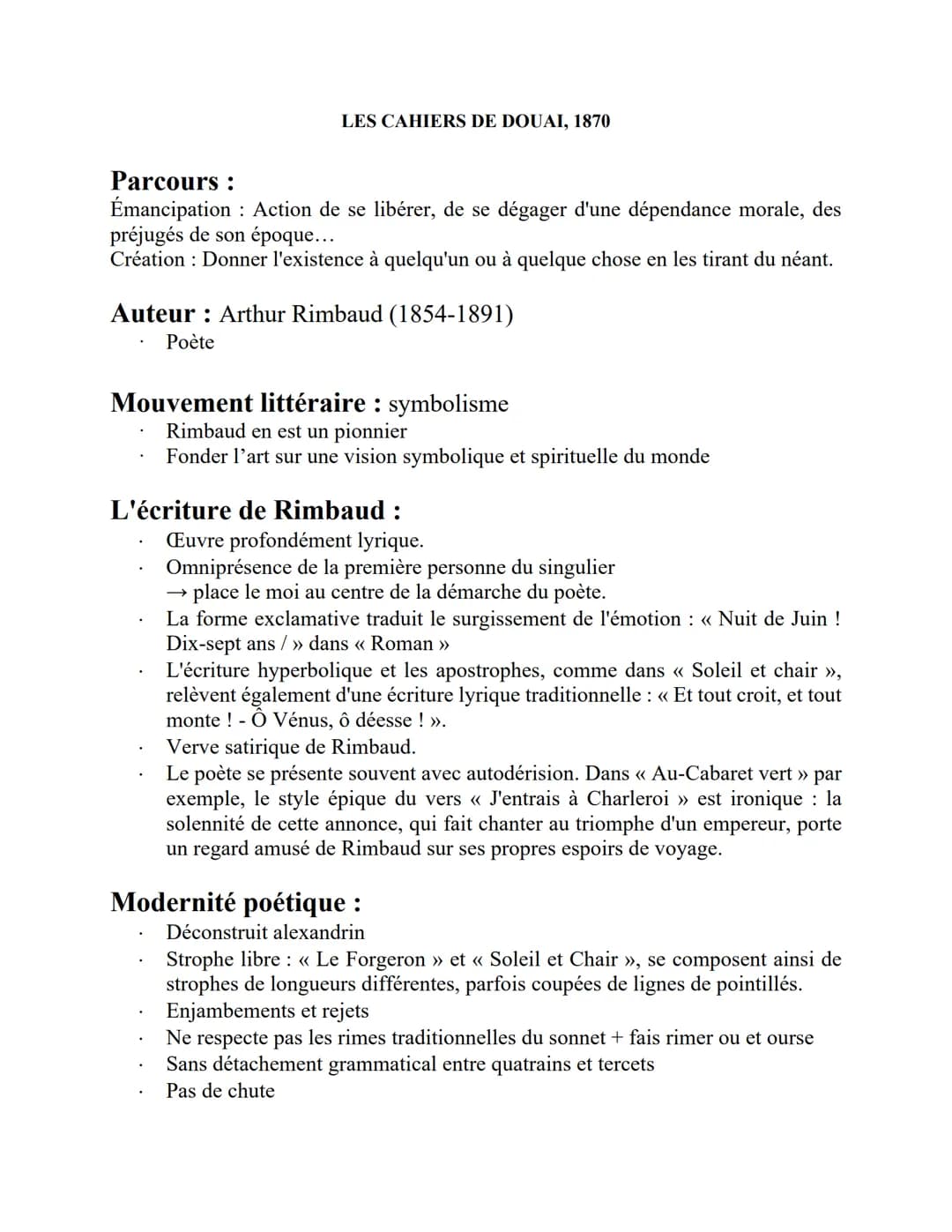 LES CAHIERS DE DOUAI, 1870
Parcours :
Émancipation Action de se libérer, de se dégager d'une dépendance morale, des
préjugés de son époque..