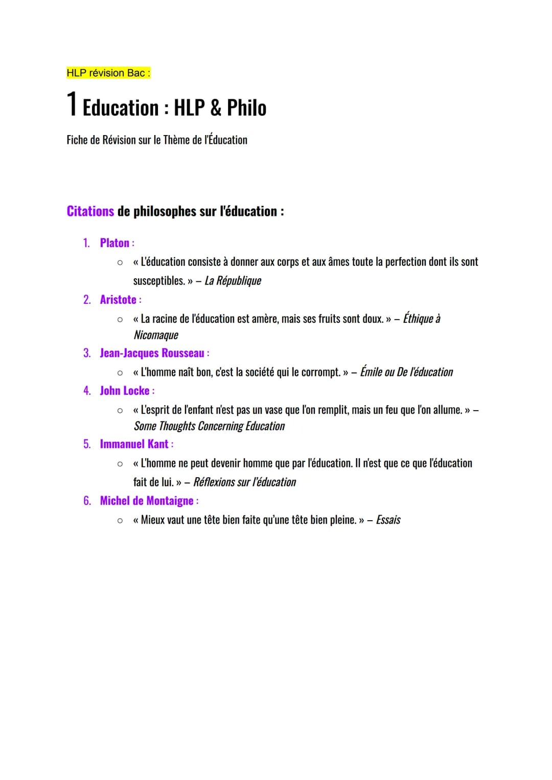 HLP révision Bac :
1 Education: HLP & Philo
Fiche de Révision sur le Thème de l'Éducation
Citations de philosophes sur l'éducation :
1. Plat