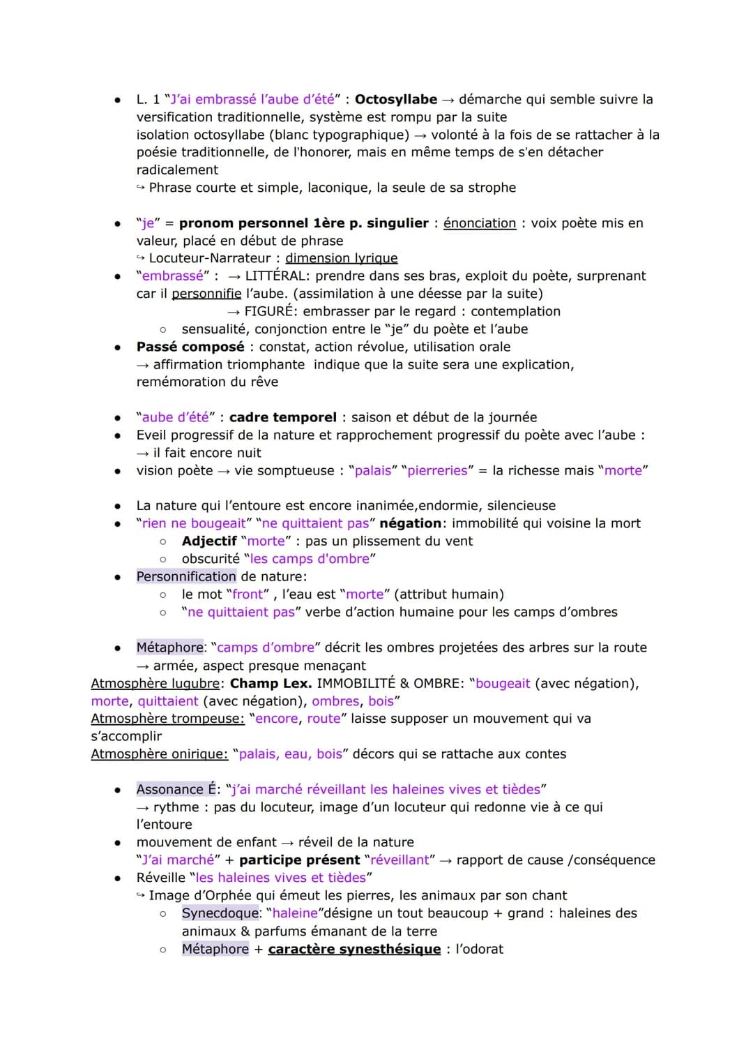 ●
L. 1 "J'ai embrassé l'aube d'été" : Octosyllabe → démarche qui semble suivre la
versification traditionnelle, système est rompu par la sui