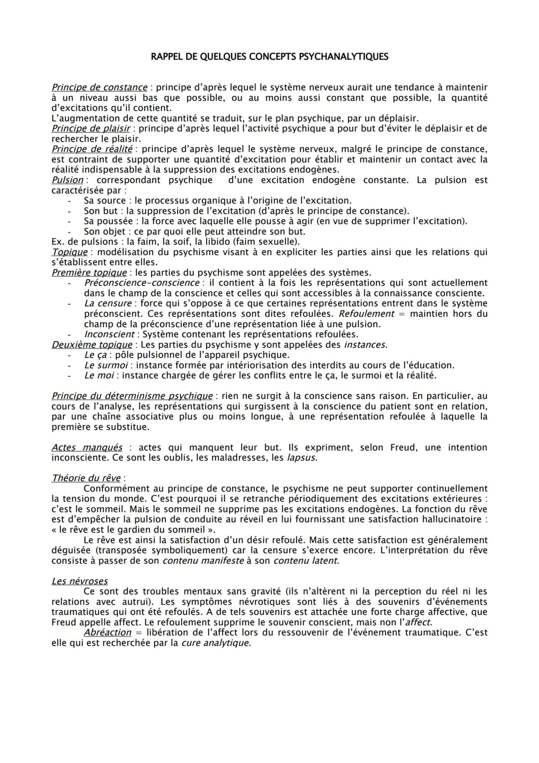 RAPPEL DE QUELQUES CONCEPTS PSYCHANALYTIQUES
Principe de constance principe d'après lequel le système nerveux aurait une tendance à mainteni