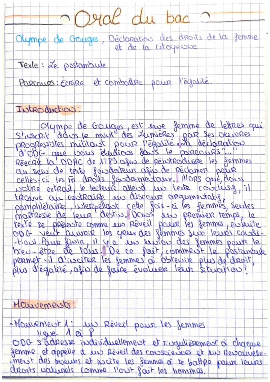 Oral du bac a
Olympe de Gauges, Déclaration des droits de la femme
et de la citoyenne
Texte: Le postambule
PARCOURS: ECRIRE et combattre pou