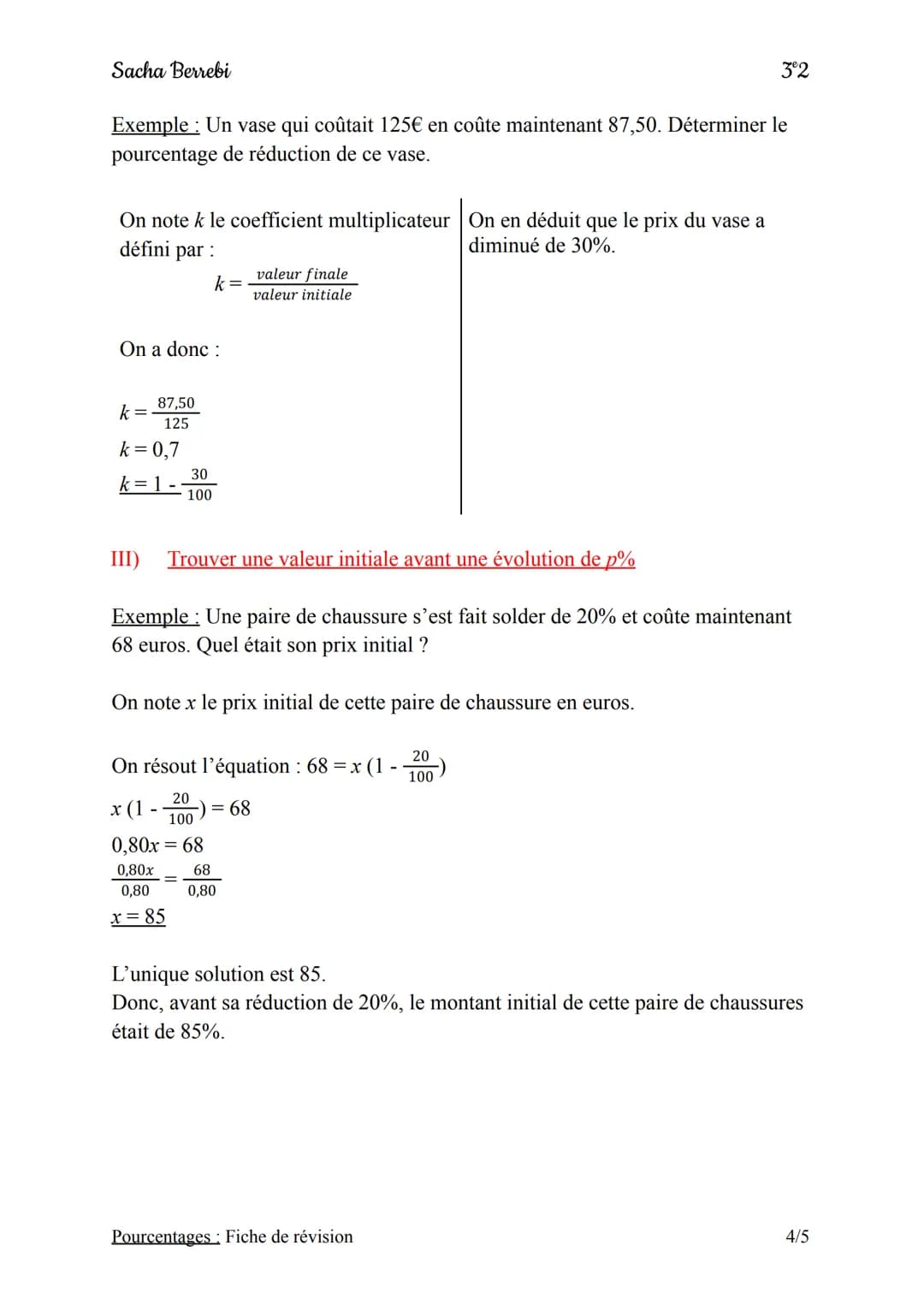 Sacha Berrebi
Définition:
Un pourcentage est un coefficient de proportionnalité exprimé sur 100.
I) Pourcentage d'augmentation et pourcentag