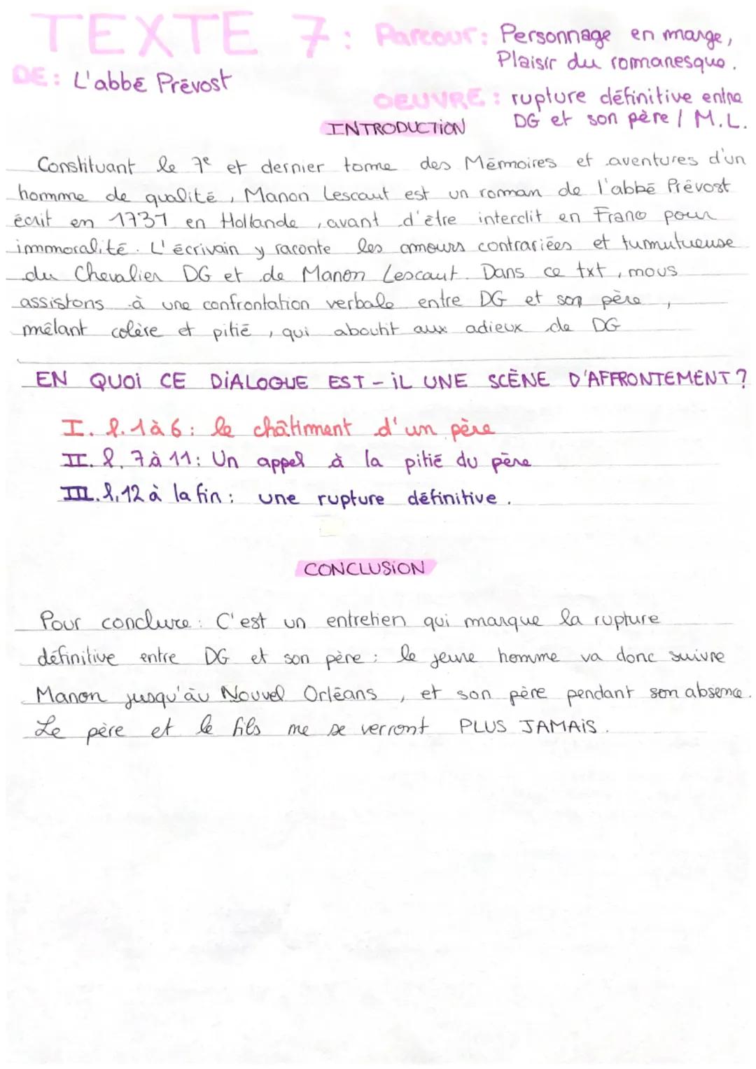 # TEXTE 7: Parcour: Personnage en marge,
DE: L'abbé Prévost
Plaisir du romanesqus.
OEUVRE: rupture définitive entre
DG et son père / M.L.

I