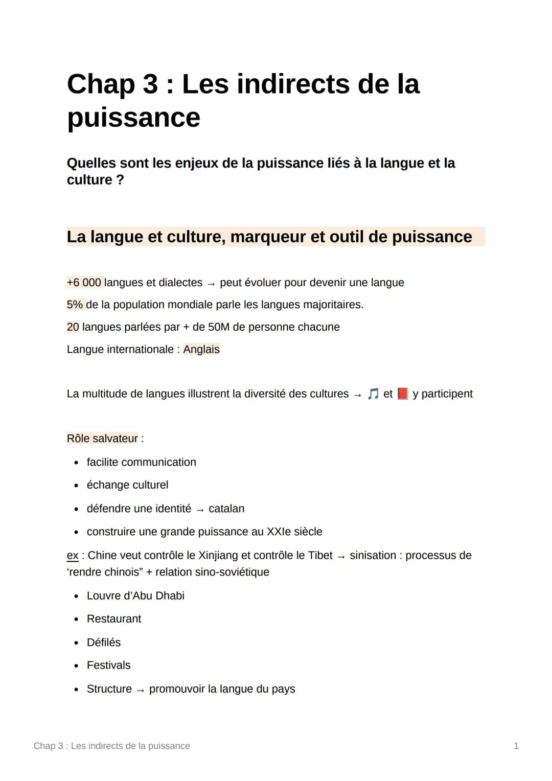 Chap 3: Les indirects de la
puissance
Quelles sont les enjeux de la puissance liés à la langue et la
culture ?
La langue et culture, marqueu