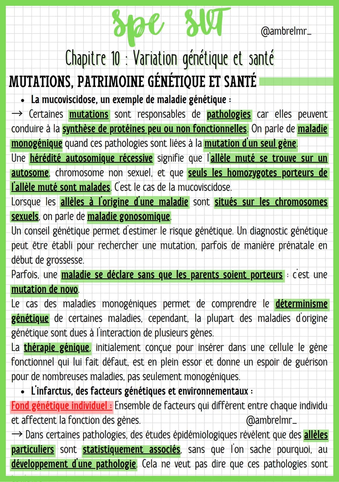 spe sit
SUT
@ambrelmr_
Chapitre 10 Variation génétique et santé
MUTATIONS, PATRIMOINE GÉNÉTIQUE ET SANTÉ
●
La mucoviscidose, un exemple de m