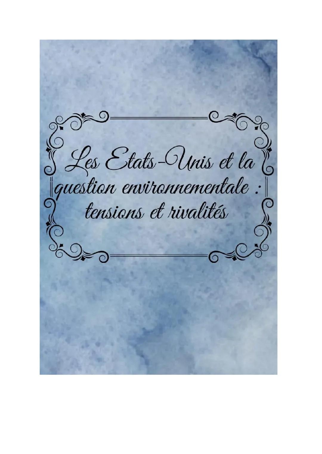 Axe conclusif : Les Etats Unis et la question environnementale : tensions et rivalités