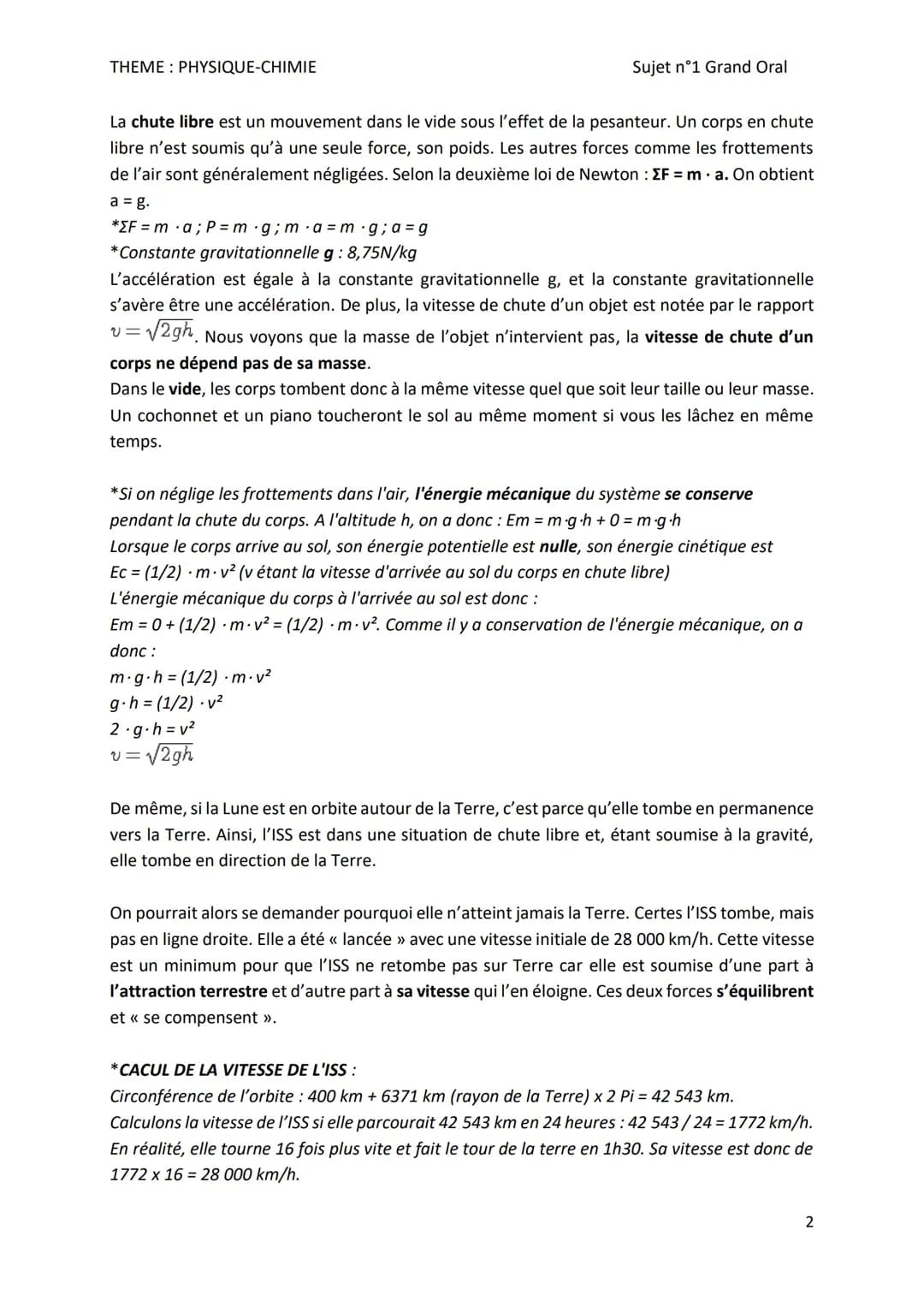 THEME: PHYSIQUE-CHIMIE
Sujet nᵒ1 Grand Oral
Sujet n°1- THEME: PHYSIQUE-CHIMIE
Pourquoi les astronautes flottent-ils dans la station spatiale