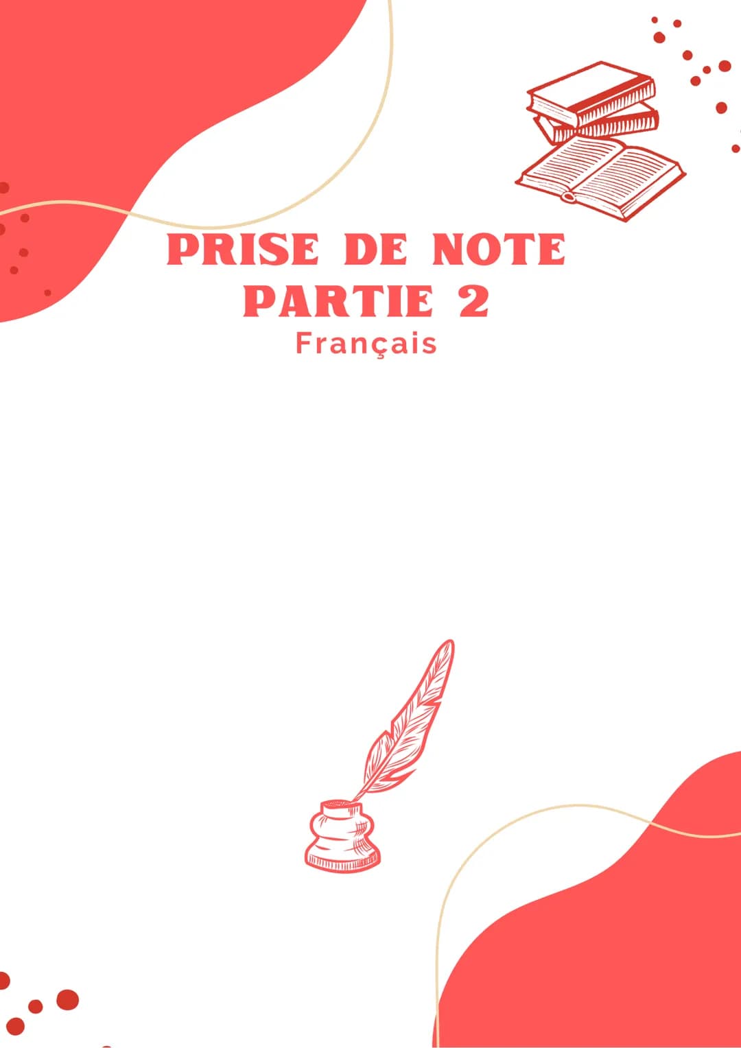 PRISE DE NOTE
PARTIE 2
Français Abréviation de certains mots
= meilleur prise de note
NOTE
MOT.S
court termne
dans
dedans
définition
être
ex