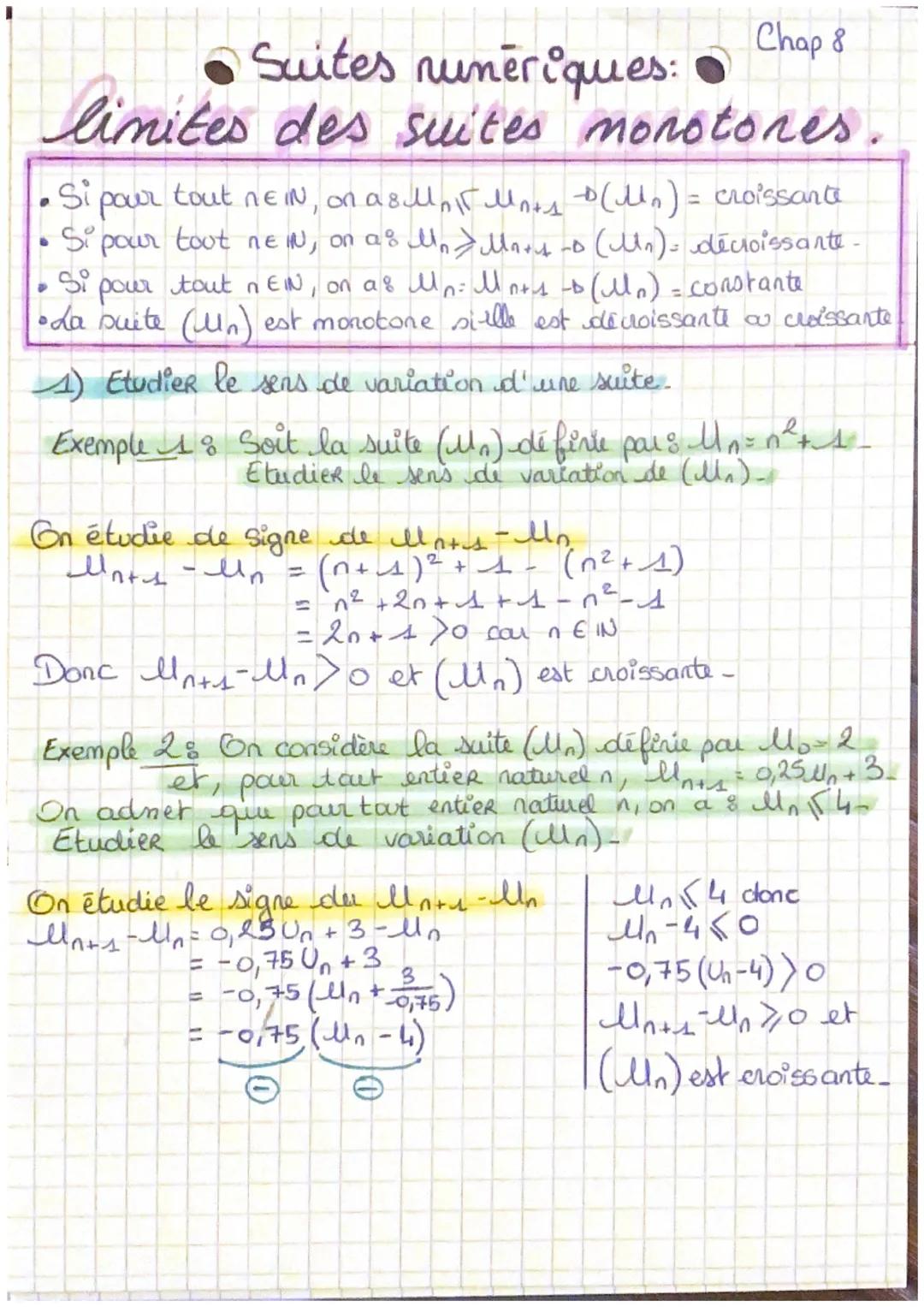 Chap 8
Suites numériques:
limites des suites monotones.
(Mn) = croissante
(Un)décroissante -
Si
pour tout nEIN, on as n lns -D (llo) = const
