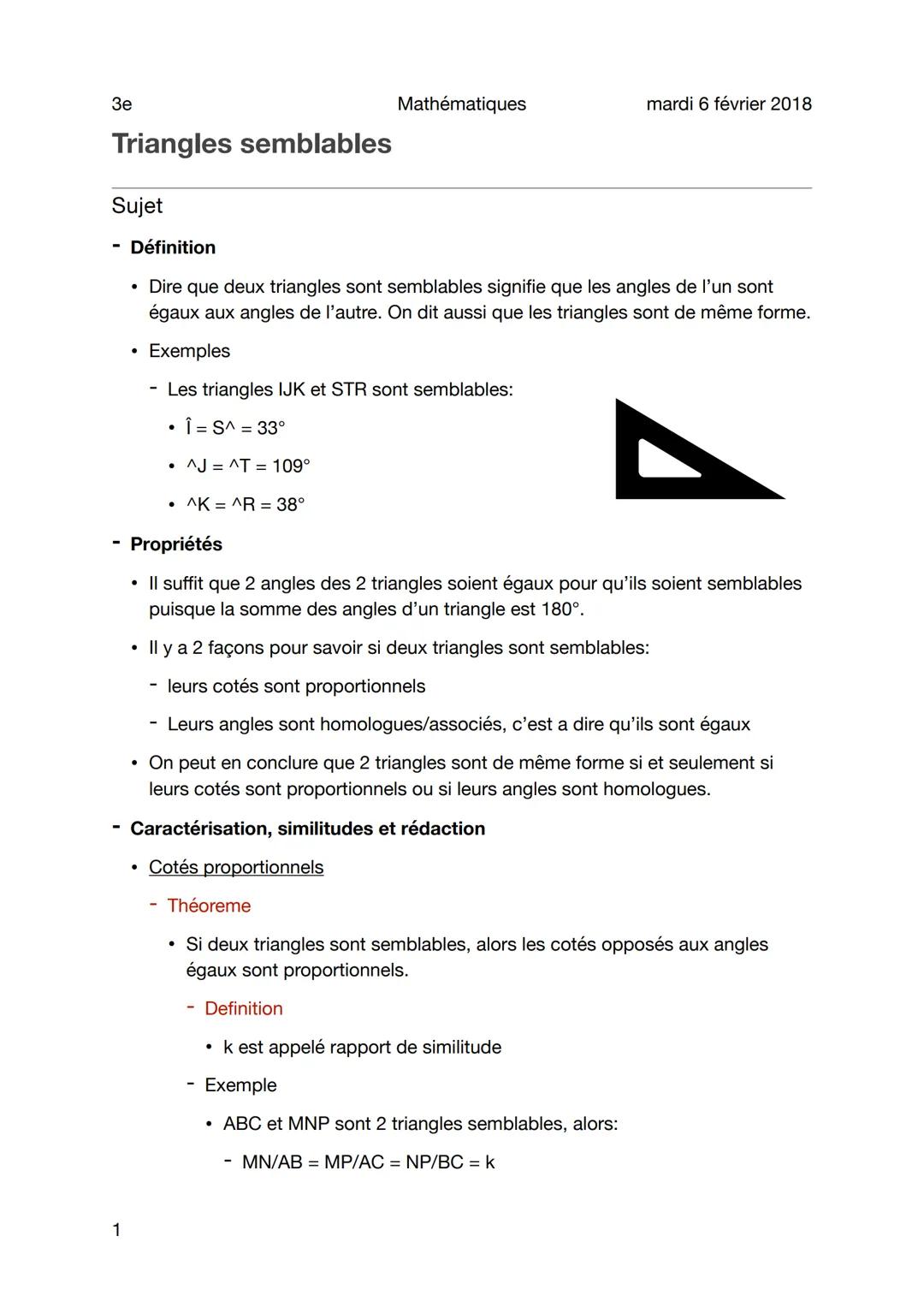 3e Mathématiques mardi 6 février 2018

# Triangles semblables

Sujet

- Définition

- Dire que deux triangles sont semblables signifie que l