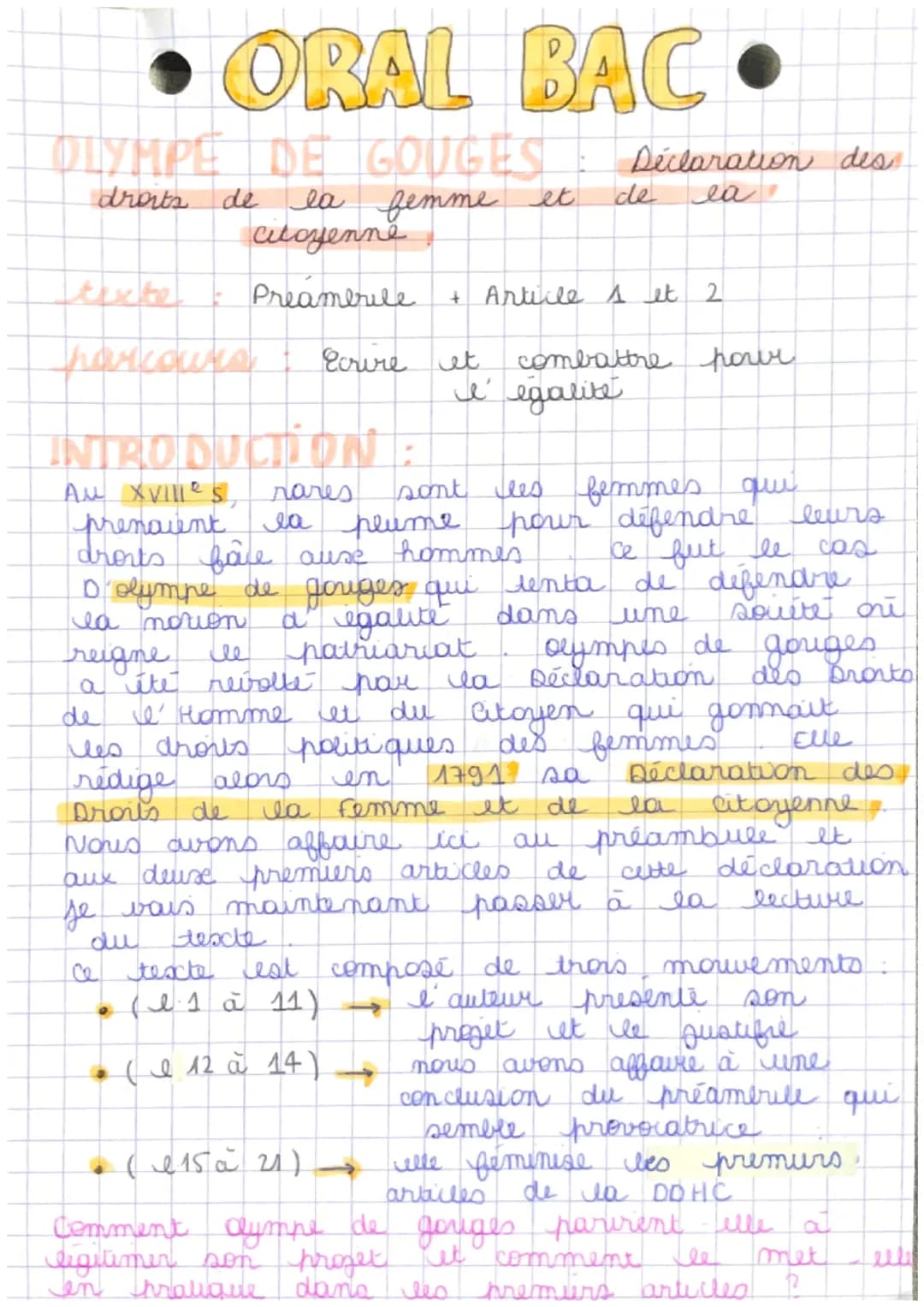 • ORAL BAC.
OLYMPE DE GOUGES
droits de la femme et
citoyenne
Preamerile
harcours
Ecrire
Déclaration des
ea
de
+ Article 1 et 2
la femme
et
c