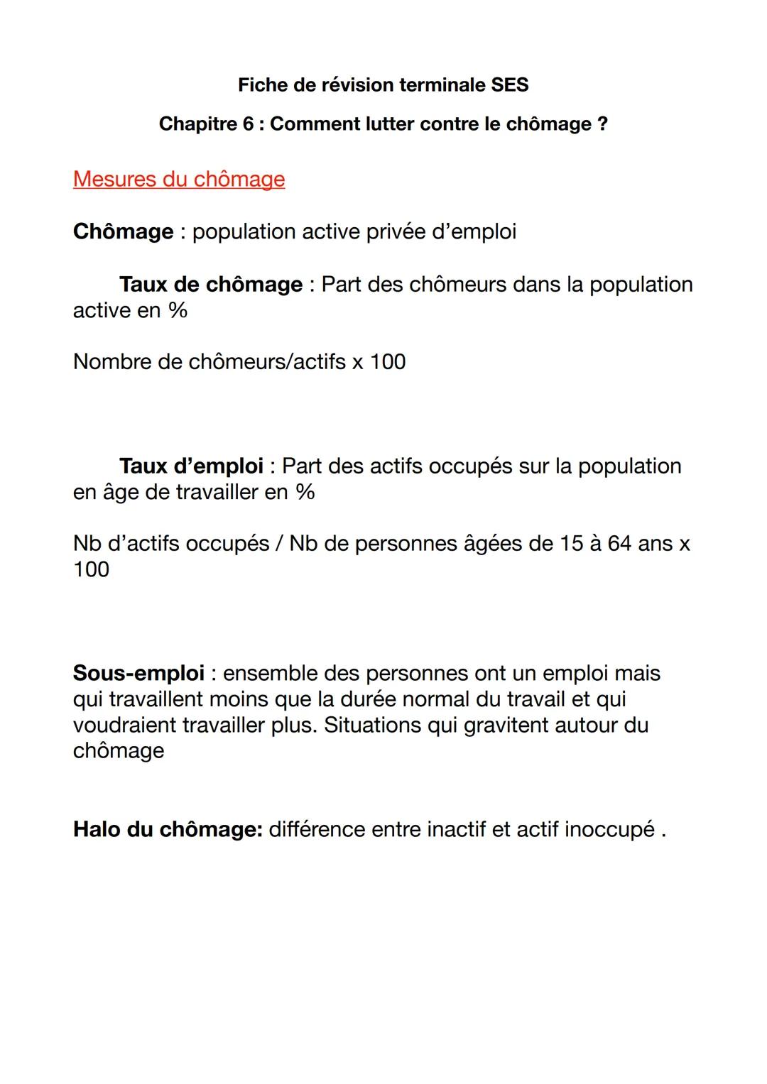 Fiche de révision terminale SES
Chapitre 6 : Comment lutter contre le chômage ?
Mesures du chômage
Chômage : population active privée d'empl