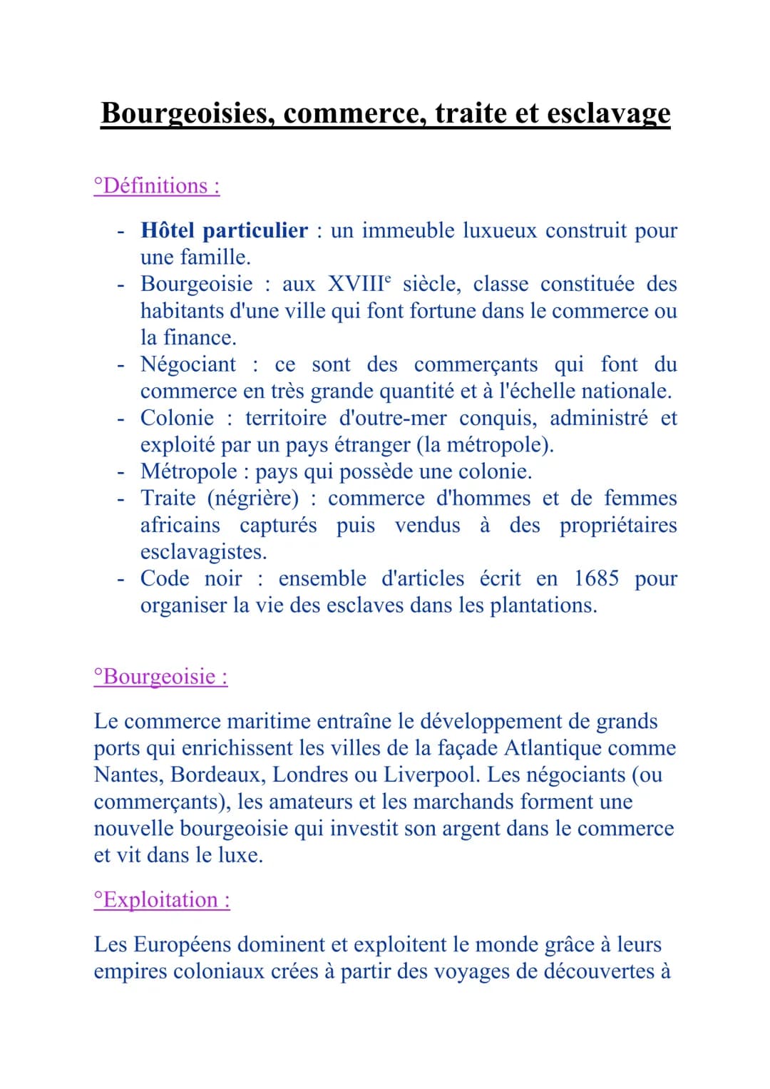 Bourgeoisies, commerce, traite et esclavage
°Définitions :
Hôtel particulier : un immeuble luxueux construit pour
une famille.
Bourgeoisie a