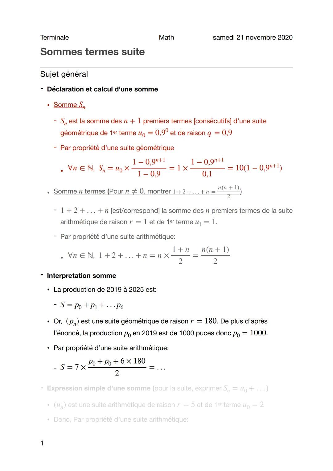 Terminale
Sommes termes suite
1
Sujet général
Déclaration et calcul d'une somme
Somme S
- S₁, est la somme des n + 1 premiers termes [conséc