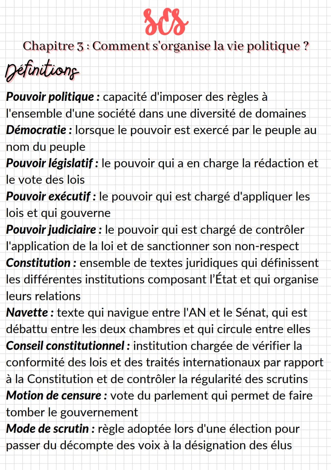 ses
Chapitre 3: Comment s'organise la vie politique ?
Définitions
Pouvoir politique: capacité d'imposer des règles à
l'ensemble d'une sociét