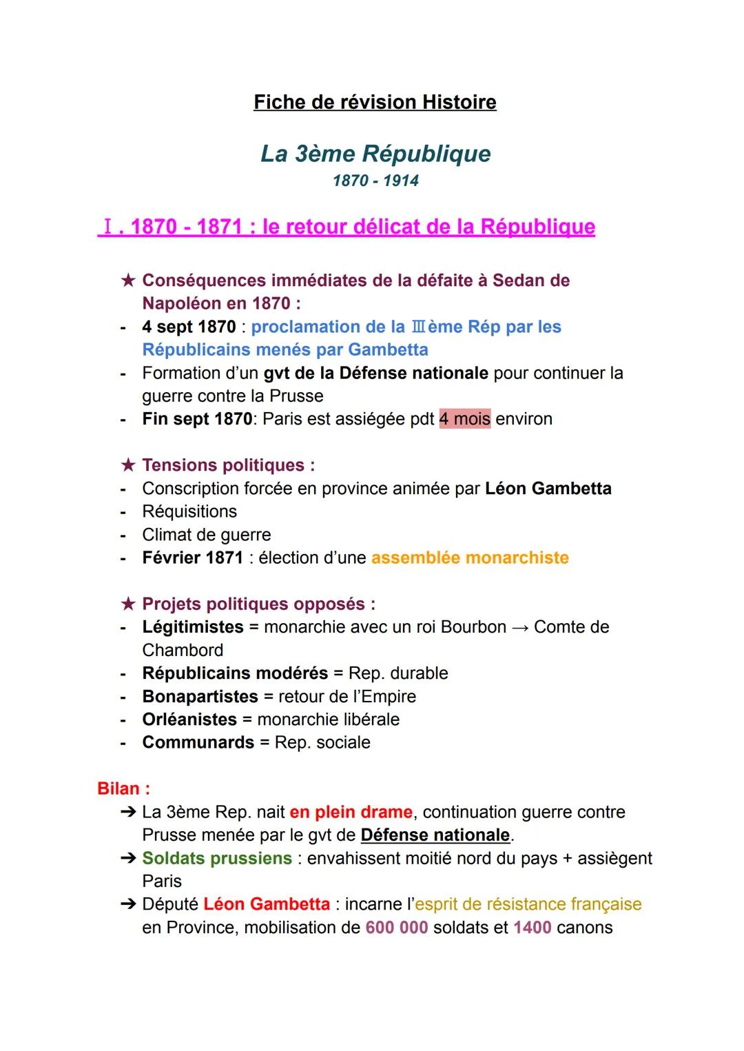 Fiche de révision Histoire

La 3ème République
1870-1914

I.1870-1871: le retour délicat de la République

★ Conséquences immédiates de la d