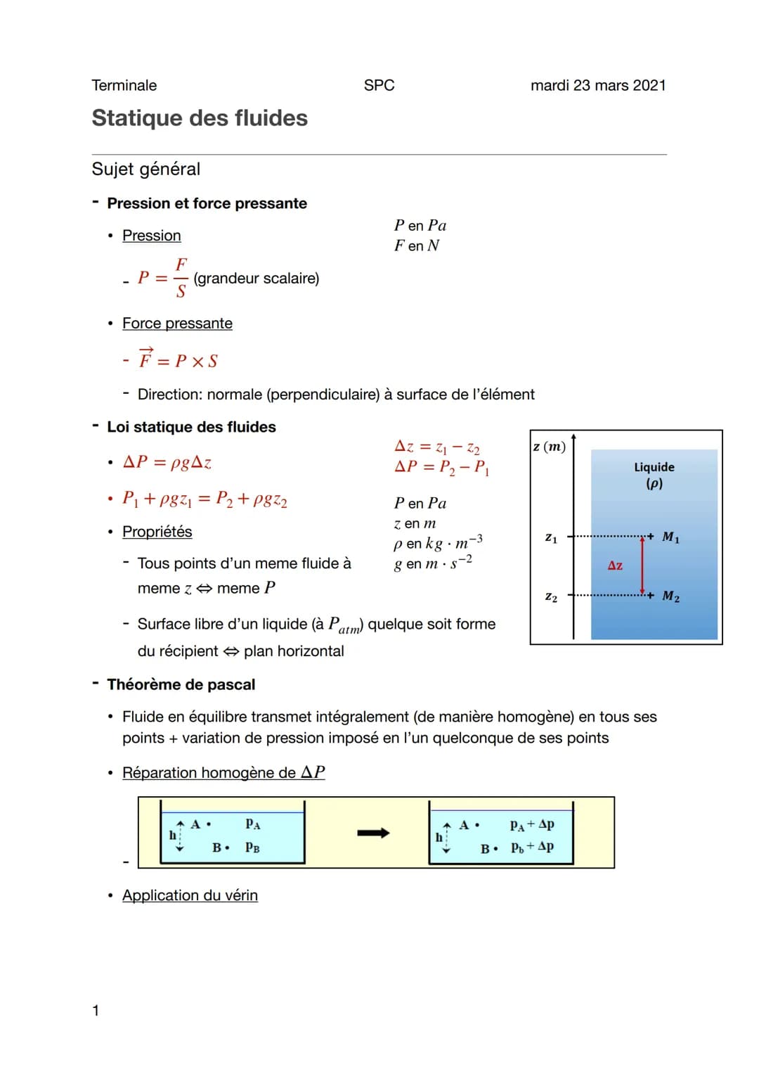 Terminale
Statique des fluides
Sujet général
Pression et force pressante
Pression
●
1
F
●
- P=.
S
• Force pressante
- F = PX S
(grandeur sca