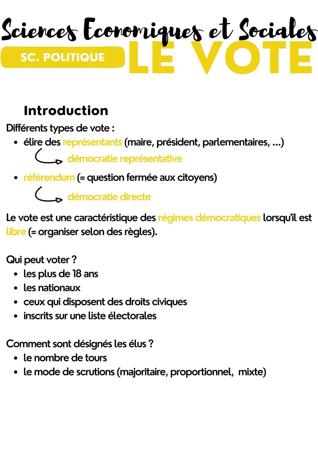 Sciences Ecoromiques et Sociales
LE VOTE
SC. POLITIQUE
Introduction
Différents types de vote:
• élire des représentants (maire, président, p