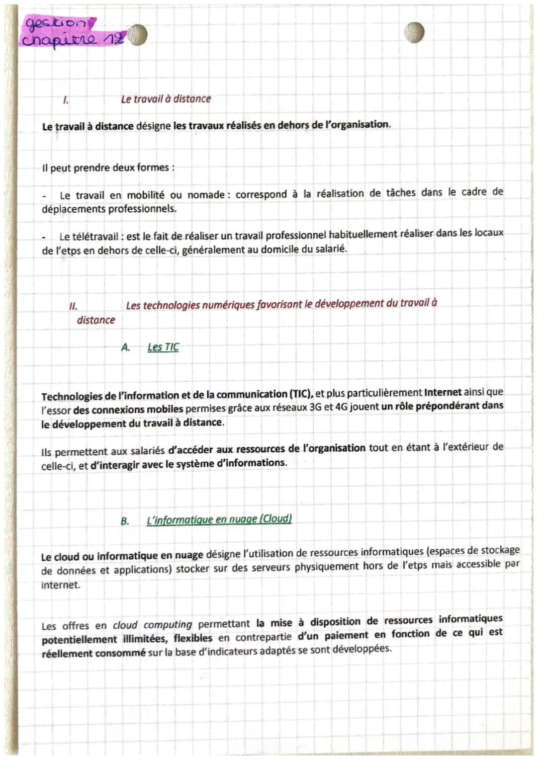 gestion
chapitre 12
1.
Le travail à distance désigne les travaux réalisés en dehors de l'organisation.
Le travail à distance
Il peut prendre
