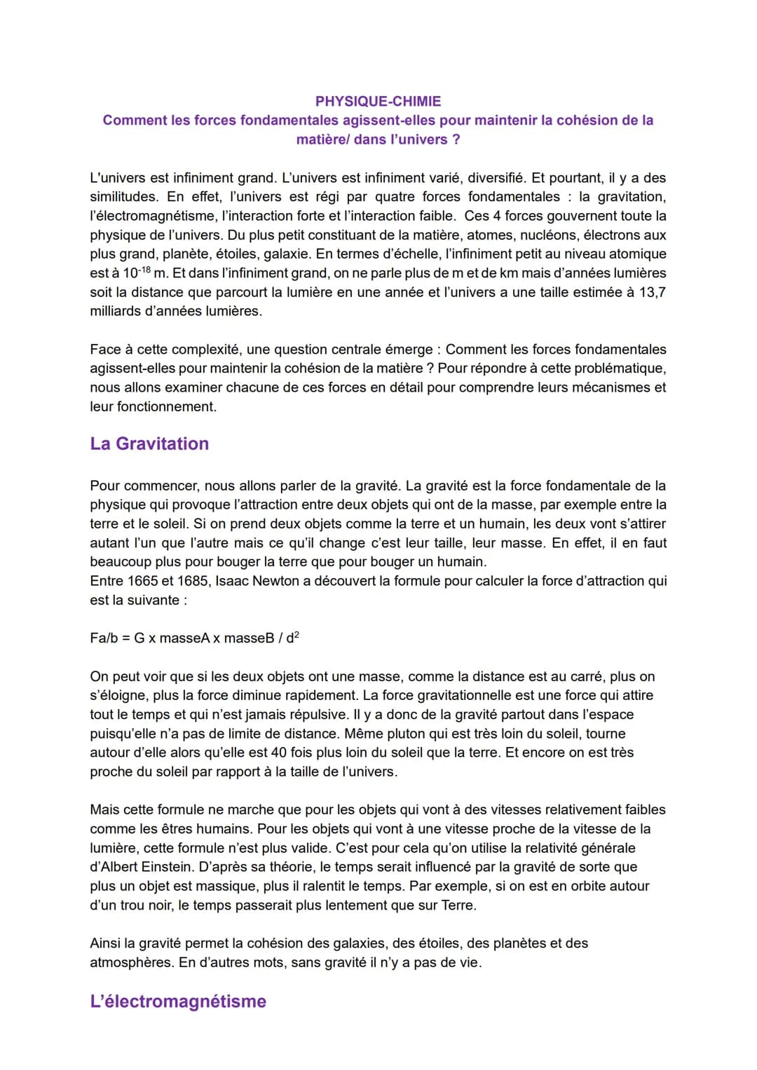 PHYSIQUE-CHIMIE
Comment les forces fondamentales agissent-elles pour maintenir la cohésion de la
matière/ dans l'univers ?
L'univers est inf