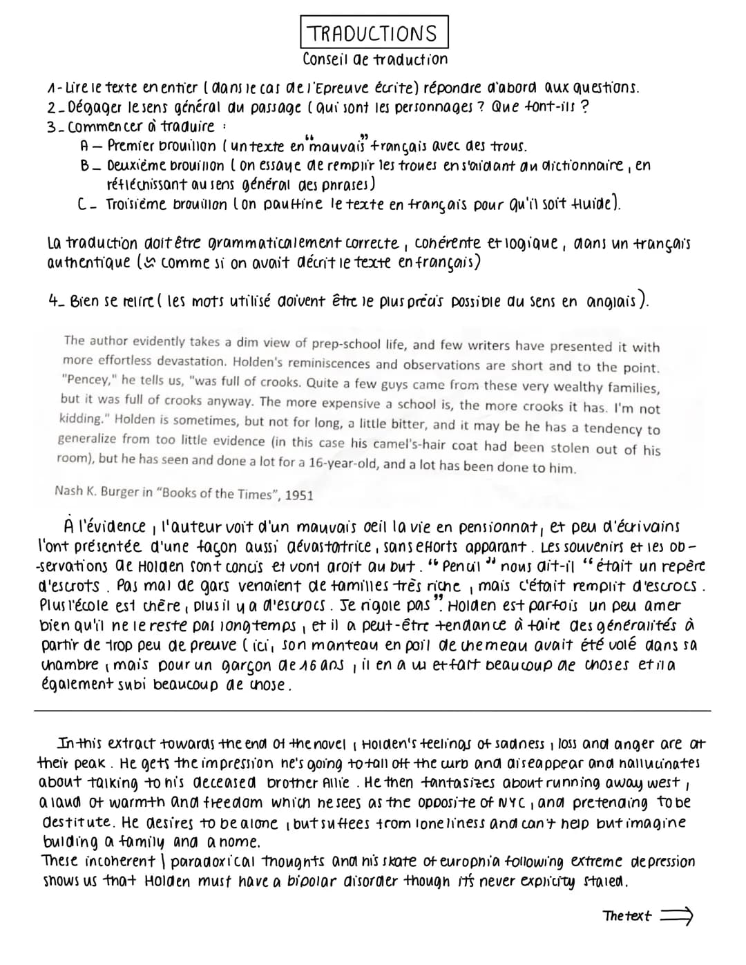 TRADUCTIONS
Conseil de traduction
1- Lire le texte en entier (dans le cas de l'Epreuve écrite) répondre d'abord aux questions.
2-Dégager les