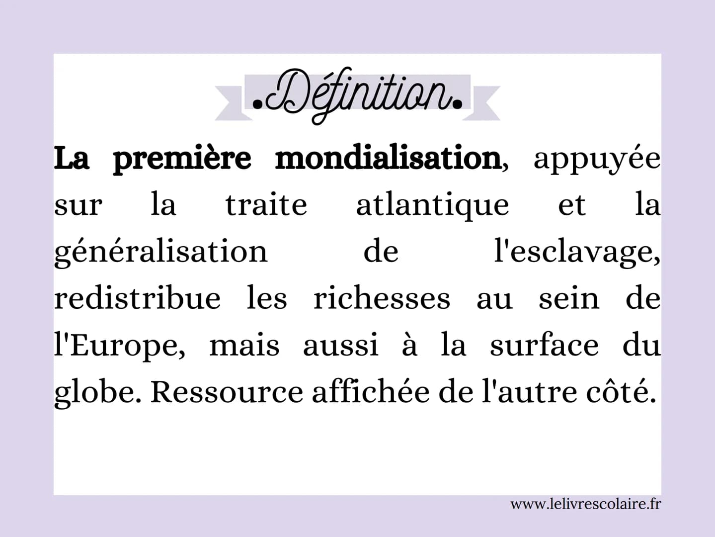 La Première
Mondialisation :
le commerce triangulaire Définition.
La première mondialisation, appuyée
sur la traite atlantique
et la
l'escla