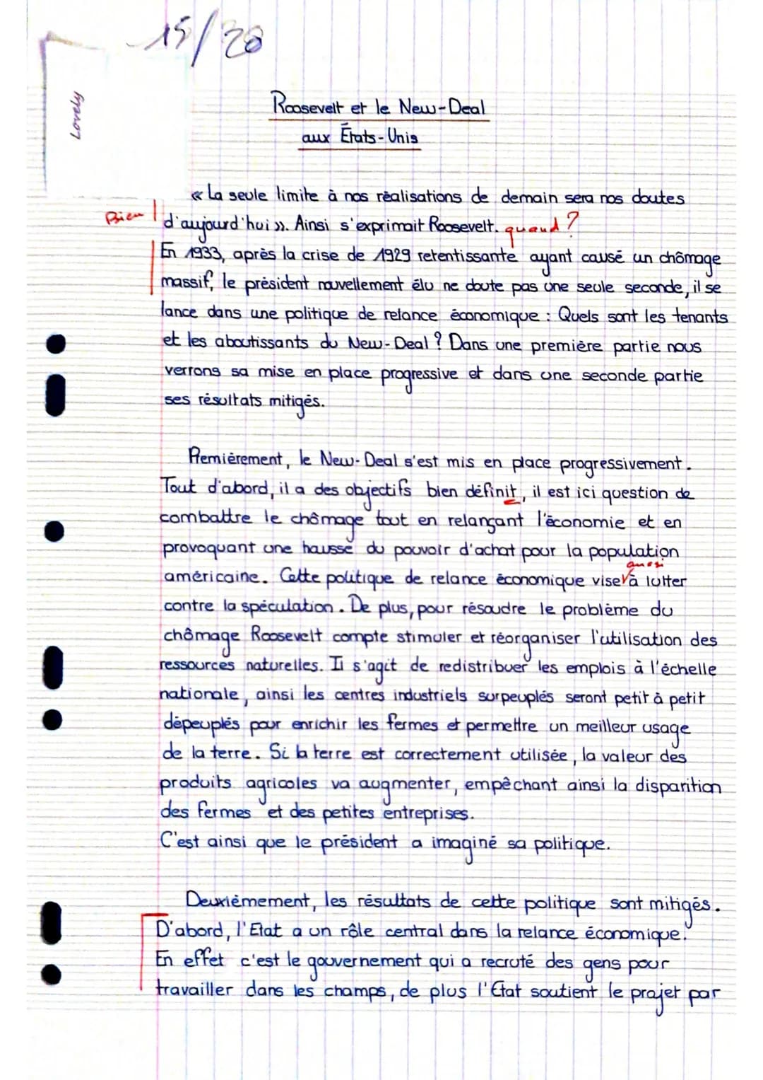 Lovely
15/20
Roosevelt et le New-Deal
aux Etats-Unis
«La seule limite à nos réalisations de demain sera nos doutes
Prie d'aujourd'hui »). Ai
