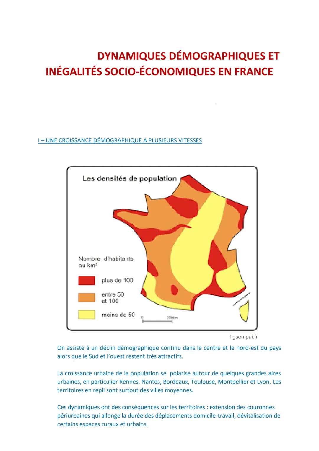 DYNAMIQUES DÉMOGRAPHIQUES ET
INÉGALITÉS SOCIO-ÉCONOMIQUES EN FRANCE
I-UNE CROISSANCE DÉMOGRAPHIQUE A PLUSIEURS VITESSES
Les densités de popu