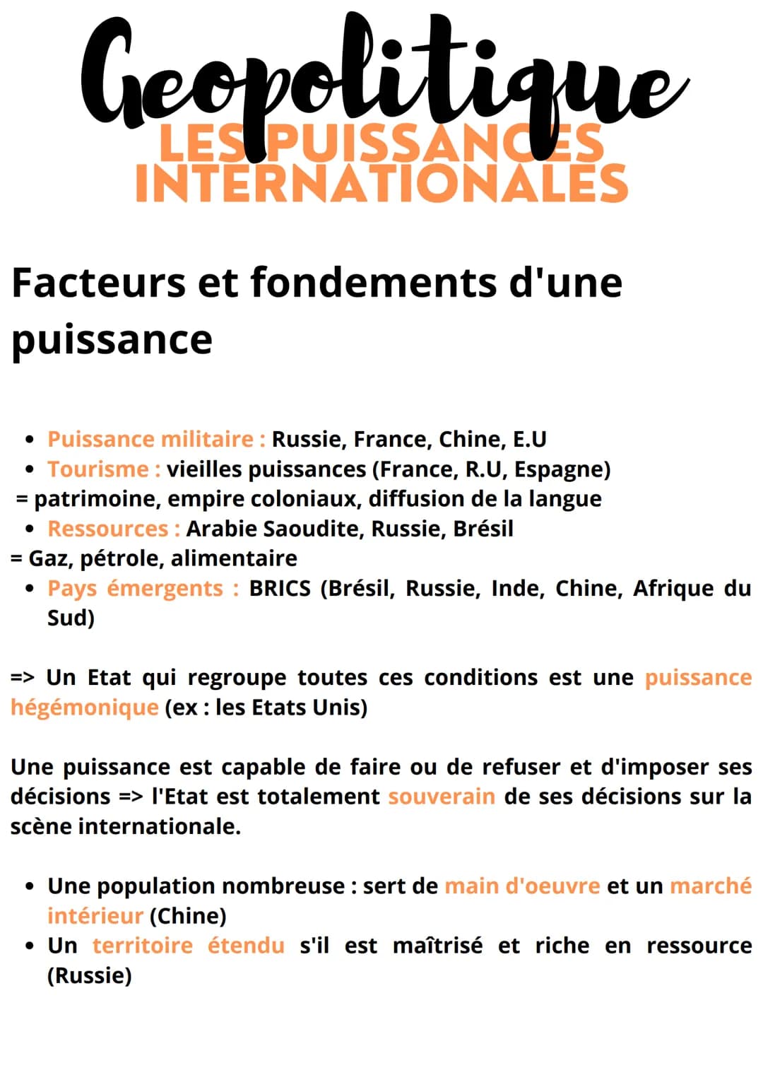Geopolitique
INTERNATIONALES
LES
Facteurs et fondements d'une
puissance
●
• Puissance militaire : Russie, France, Chine, E.U
• Tourisme: vie