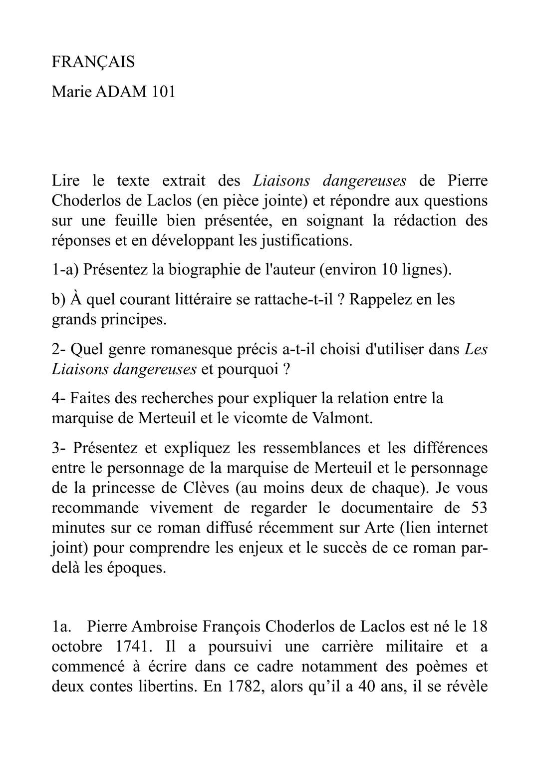 FRANÇAIS
Marie ADAM 101
Lire le texte extrait des Liaisons dangereuses de Pierre
Choderlos de Laclos (en pièce jointe) et répondre aux quest