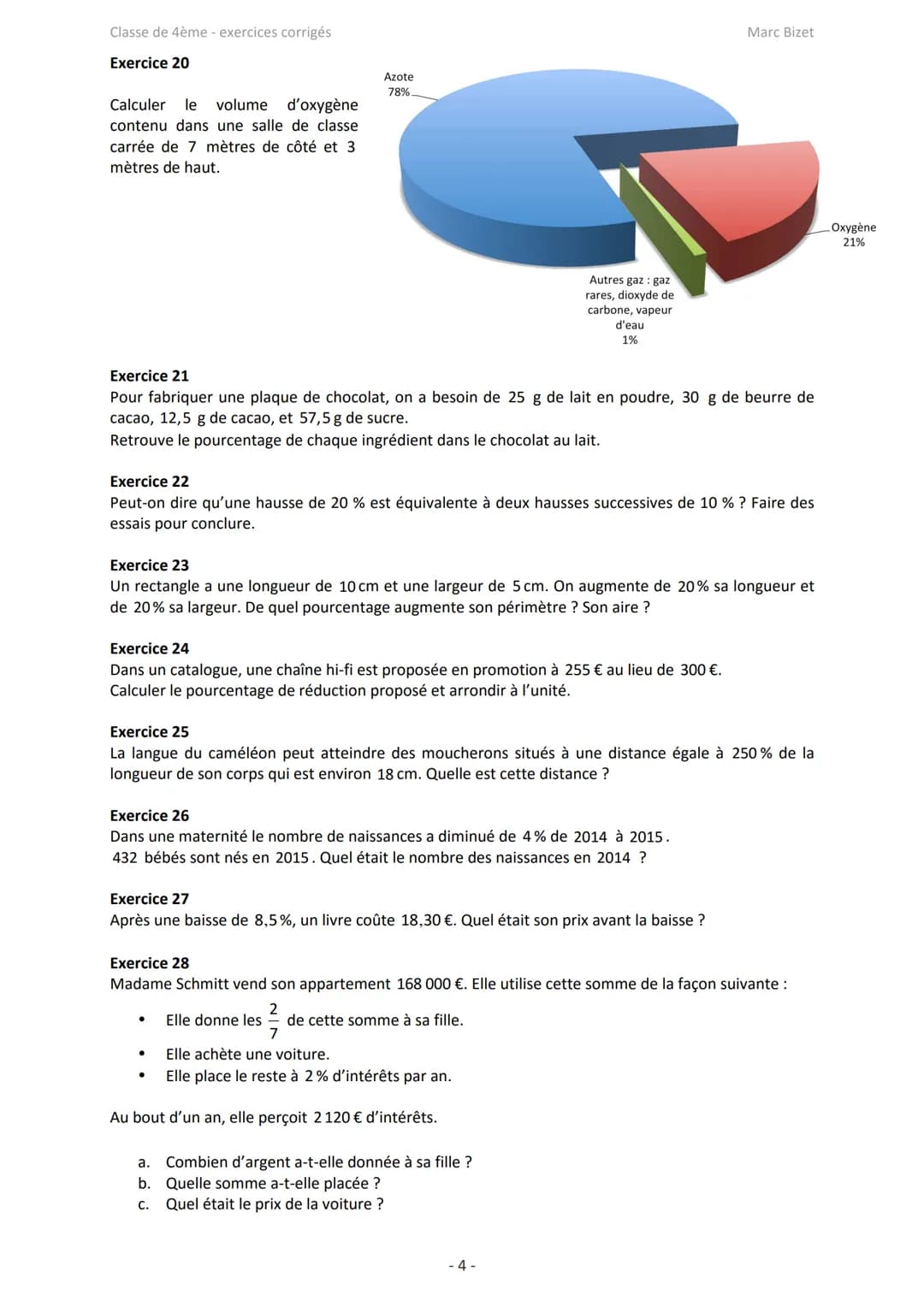 Classe de 4ème - exercices corrigés
Exercice 1
Compléter le tableau de proportionnalité suivant :
25
Proportionnalité et applications : exer