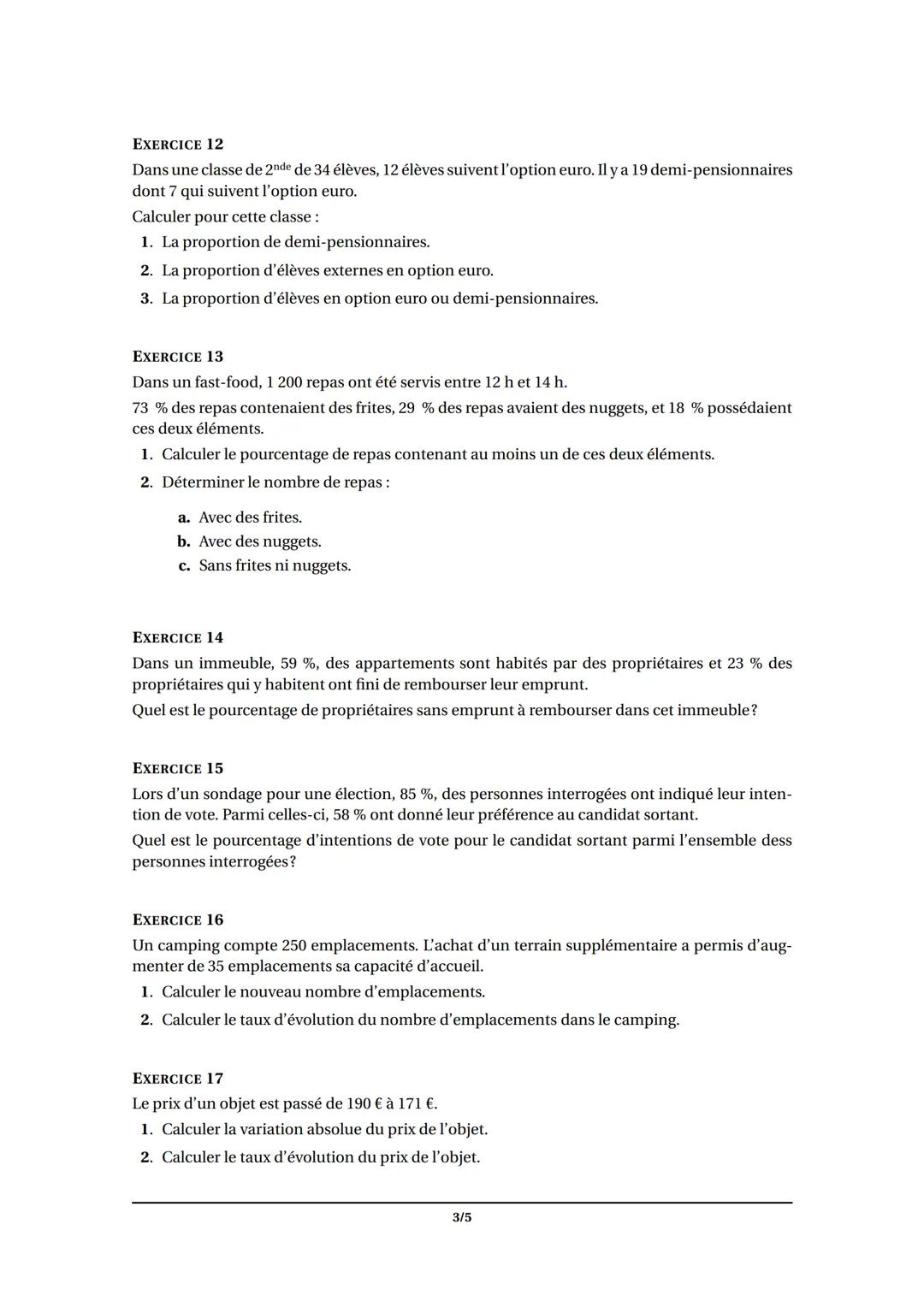 EXERCICES
CHAPITRE N°4
MATHÉMATIQUES
INFORMATION CHIFFRÉE
EXERCICE 1
Calculer les quantités suivantes :
1. 17% de 400.
2. 64 % de 6 500 habi