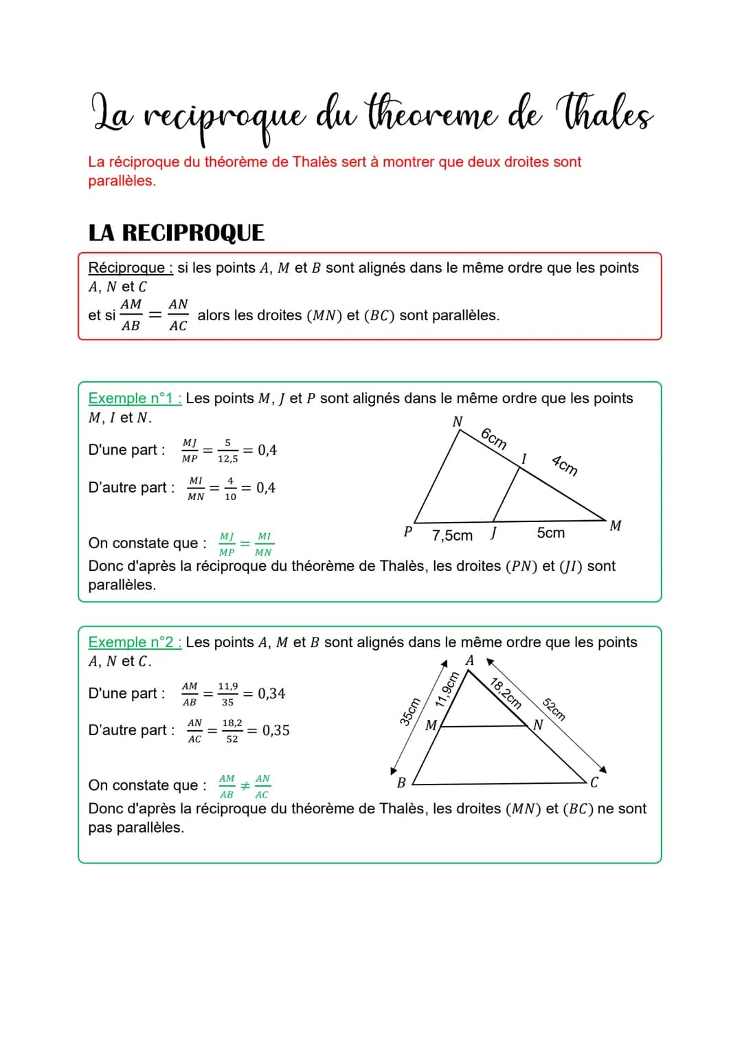 Le theoreme de Thales
LE THEOREME
Théorème Soit ABC un triangle avec M un point de la droite (AB) et N un point de la
droite (AC). Si les dr