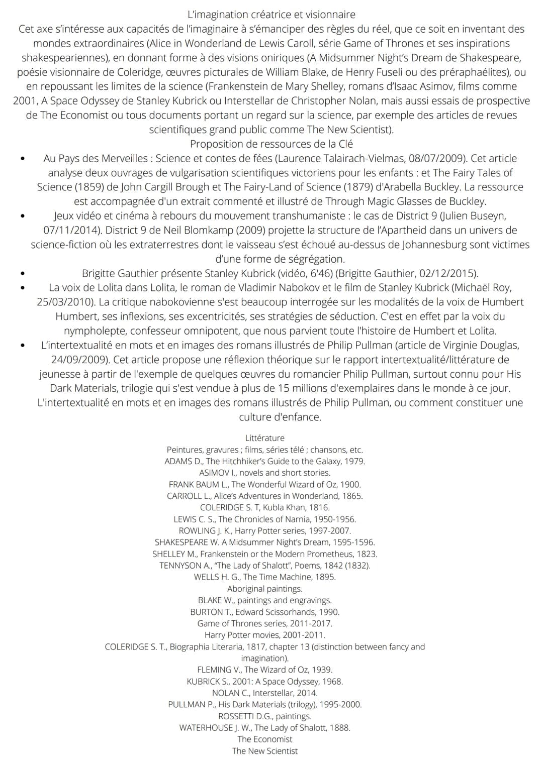 L'imagination créatrice et visionnaire
Cet axe s'intéresse aux capacités de l'imaginaire à s'émanciper des règles du réel, que ce soit en in