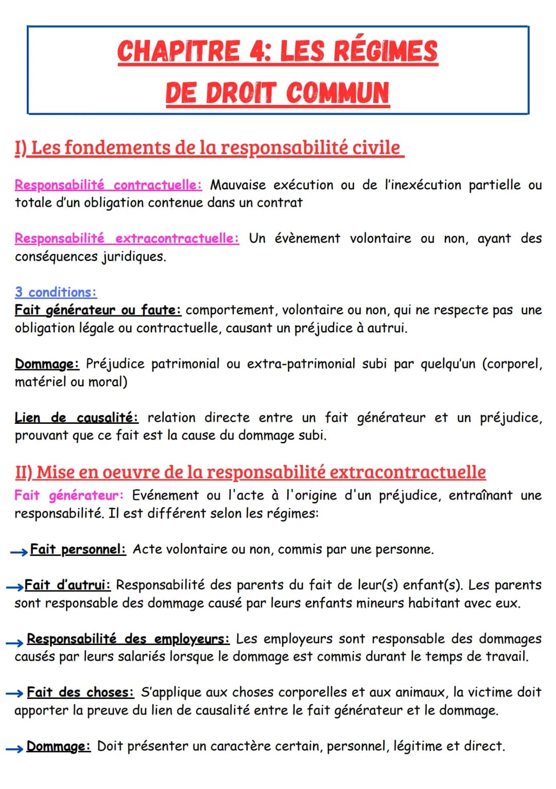 CHAPITRE 4: LES RÉGIMES
DE DROIT COMMUN
I) Les fondements de la responsabilité civile
Responsabilité contractuelle: Mauvaise exécution ou de